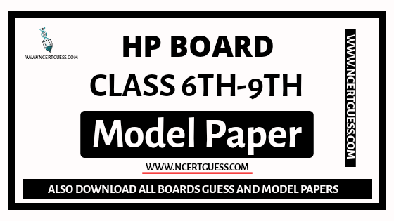HP Board 6th, 7th, 8th, 9th SA FA Exam Model Paper 2022