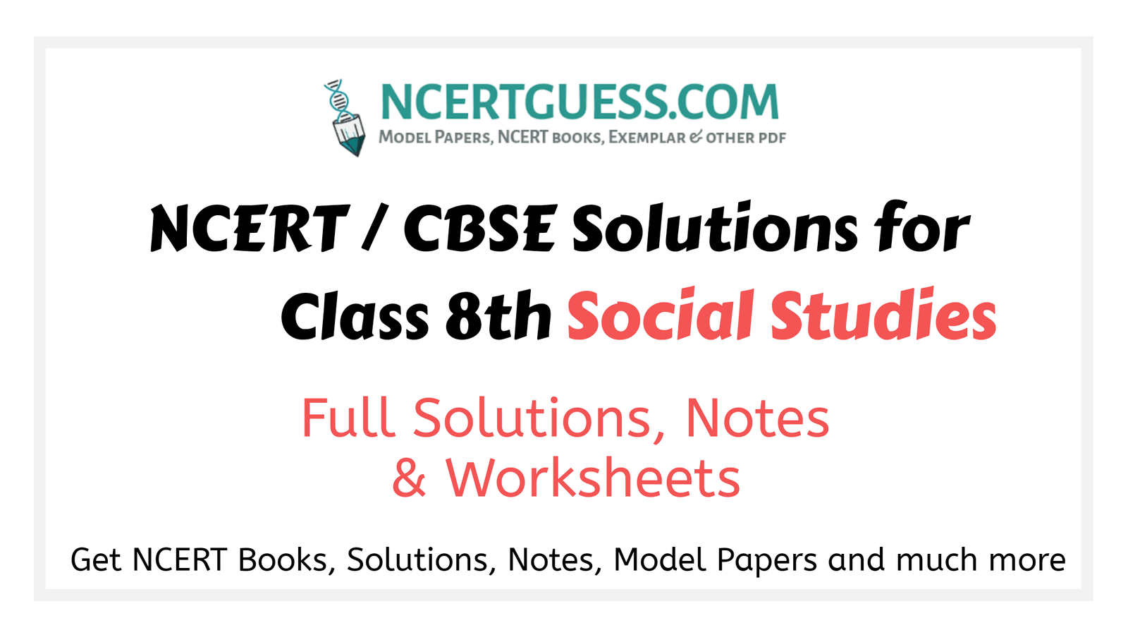 NCERT Solutions for Class 8 Social Science Geography Chapter 1