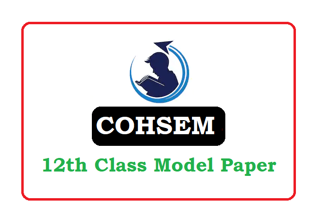 COHSEM 12th Model Paper 2020, Manipur 12th Sample Paper 2020
