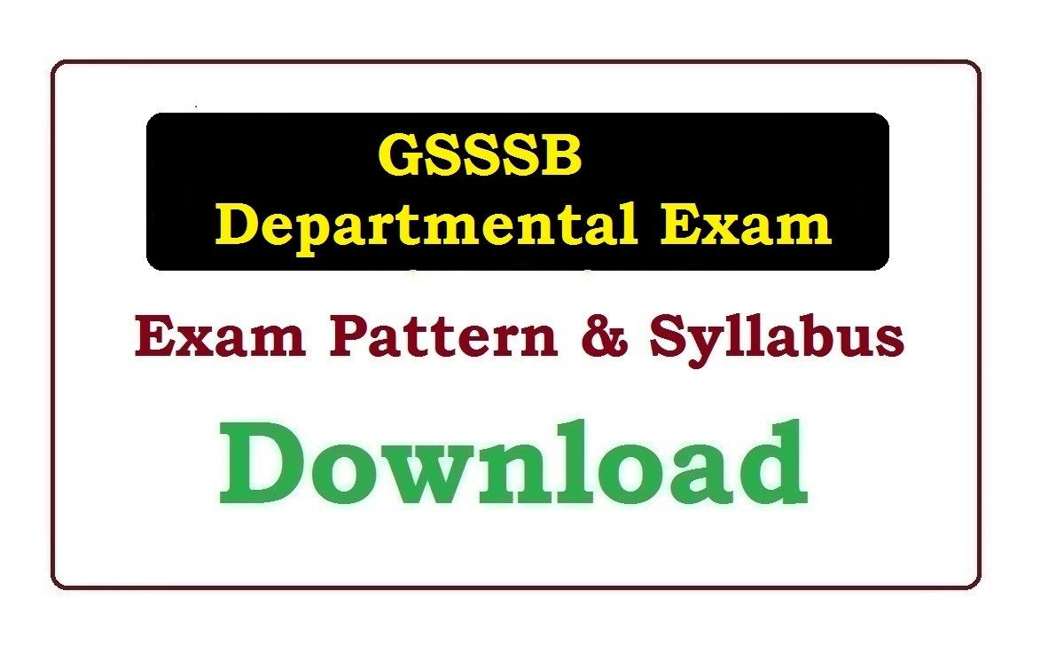 GSSSB Departmental Exam Pattern & Syllabus 2020