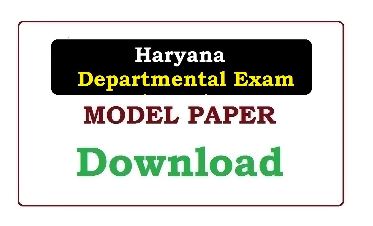 Haryana Departmental Exam Model Paper 2020