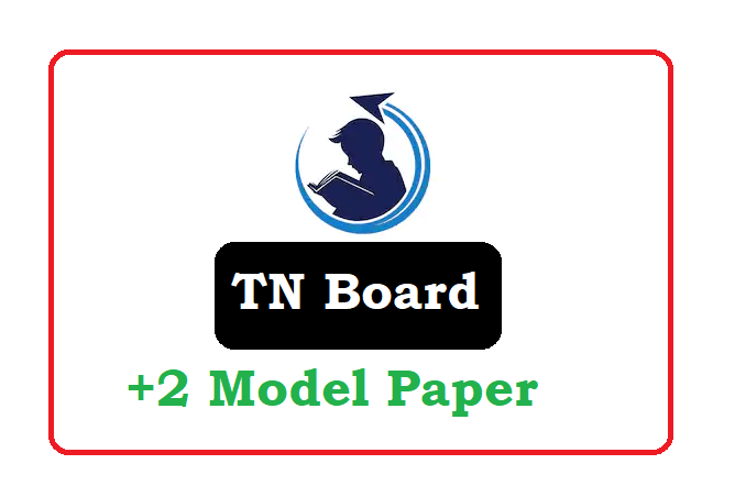 TN Plus Two Model Paper 2020, TN Plus Two Question Paper 2020