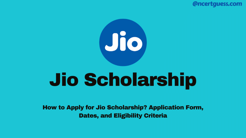Jio Scholarship