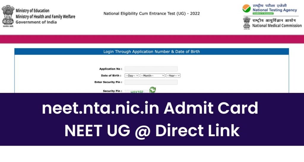 Nta Neet Neet Nta Nic In Ug Admit Card Released Website Direct Download Link Ncertguess