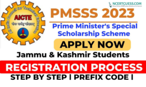 PMSSS Scholarship 2023 24: Application Procedure Eligibility Courses